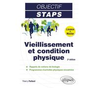 Vieillissement et condition physique - Thierry Paillard - Ellipses - broché - Guide