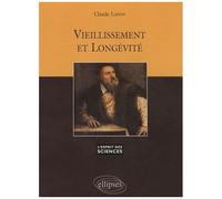 Vieillissement Et Longévité