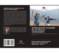 Vieillissement Et Qualité De Vie Dans La Communauté