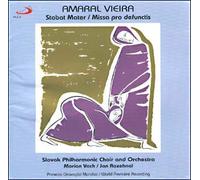 Vieira, Amaral - Stabat Mater/Missa Pro Defunctis