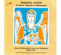 Vieira, Amaral - Te Deum/Requiem in Memoriam
