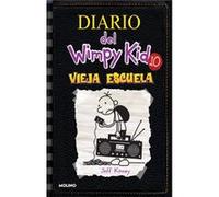 Vieja escuela Old School by Jeff Kinney Jeff Kinney (Auteur)