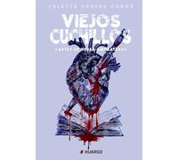 Viejos cuchillos: Cartas de hojas amoratadas