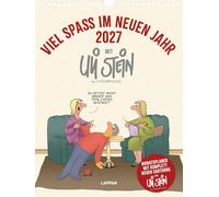 Viel Spaß im neuen Jahr 2027 mit Uli Stein: Monatsplaner mit komplett neuen Cartoons: Wandkalender im Hochformat mit Spiralbindung