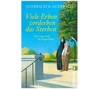 Viele Erben Verderben Das Sterben