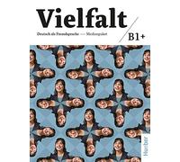 Vielfalt: Medienpaket B1+ Audio-CDs und DVD zu den Kurs- und Arbeitsbuchern