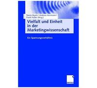 Vielfalt Und Einheit In Der Marketingwissenschaft