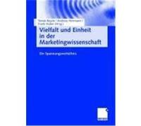 Vielfalt und Einheit in der Marketingwissenschaft