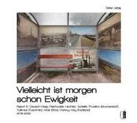 Vielleicht Ist Morgen Schon Ewigkeit