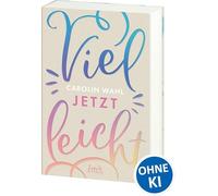 Vielleicht jetzt (Vielleicht-Trilogie, Band 1): Liebe, die (auch) durch den Magen geht. Entdecke die besondere Liebesgeschichte einer selbstbewussten Brasilianerin in München - TikTok made me buy it!