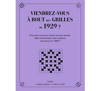 Yves Cunow – Viendrez-vous à bout des grilles de 1929 ? – Broché
