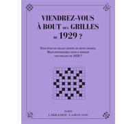Yves Cunow – Viendrez-vous à bout des grilles de 1929 ? – Broché