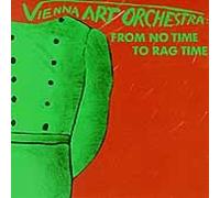 Vienna Art Orc.from No Time to Ragtime