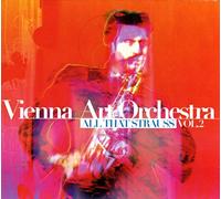 Vienna Art Orchester - All That Strauss Vol.2