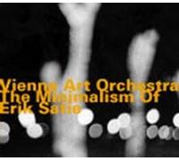 Vienna Art Orchestra - The Minimalism Of Erik Satie