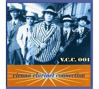 Vienna Clarinet Connection - V.C.C.001 [Import]