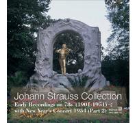 Vienna Philharmonic Orchestra - Johann Strauss Collection-8 Disc Set-Early Recordings on 78s (1901-1951) with New Year's Concert 1954 [Import]