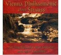 Vienna Philharmonic Plays Strauss: On the Beautiful Blue Danube and Other Favorites Cd