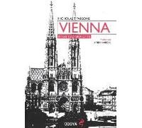 Vienna. Ritratto Di Una Città