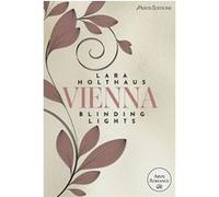 Vienna Tome 1 Lara Holthaus (Auteur)