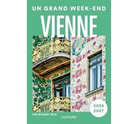 Vienne 2026-2027 Guide Un Grand Week-end