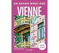 Vienne Guide Un Grand Week-end