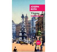 Vienne - Joseph Roth - Rivages - Poche - Roman