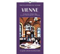 Vienne Stephansdom, Hofburg, Ring, Secession, MuseumsQuartier, Schönbrunn - Collectif - Gallimard Loisirs - broché - Guide