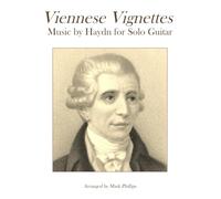 Viennese Vignettes: Music by Haydn for Solo guitar