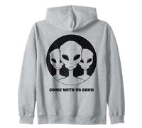 Viens avec Nous, Bruh (déclaration Extraterrestre Amusante) Sweat à Capuche