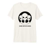 Viens avec Nous, Bruh (déclaration Extraterrestre Amusante) T-Shirt Haut de Gamme