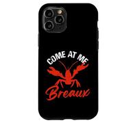 Viens chez Moi Breaux Crawfish Cajun Louisiana Coque pour iPhone 11 Pro