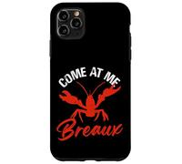 Viens chez Moi Breaux Crawfish Cajun Louisiana Coque pour iPhone 11 Pro Max