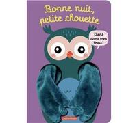 Viens dans mes bras ! - Bonne nuit, petite chouette Tanja Louwers (Auteur), Tanja Louwers (Illustration)