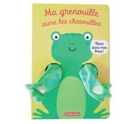 Viens dans mes bras ! - Ma grenouille aime les chatouilles Tanja Louwers (Auteur), Imagebooks (Illustration)