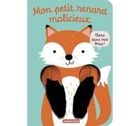 Viens dans mes bras ! - Mon petit renard malicieux: Livre marionnette pour bébé - dès 3 mois