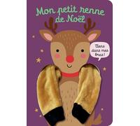 Viens dans mes bras ! - Mon petit renne de Noël: Livre marionnette pour bébé - dès 3 mois
