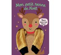Esther de Beer – Viens dans mes bras ! – Mon petit renne de Noël – Livre marionnette pour bébé