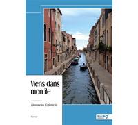 Viens dans mon île - Alexandre Katenidis - Nombre 7 - broché - Roman
