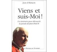 Viens et suis-moi ! Jean D'Alançon (Auteur)