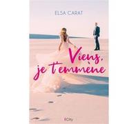 Viens, je t'emmène
