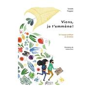 Viens, Je T'emmène ! - Un Voyage Poétique En 26 Lettres