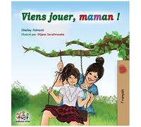 Viens Jouer, Maman !