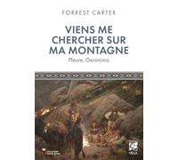 Viens me chercher sur ma montagne - Pleure, Geronimo