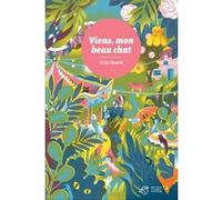 Viens, mon beau chat Gaia Guasti (Auteur), Daniela Olejnikova (Illustration)