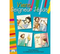 Viens Seigneur Jésus: enfant première communion