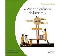 Viens, Suis-Moi - 1re année Vivez en enfants de lumière - Livre animateur CE1, vivez en enfants de lumière, animateurs - Collectif - Du Jubile - broché - Essai