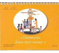 "Demeurez dans mon amour": Livre oratoire deuxième année