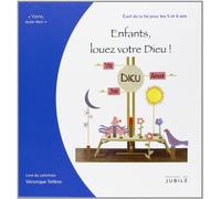 Viens, Suis-Moi - Éveil de la Foi Enfants, louez votre Dieu - Livre animateur