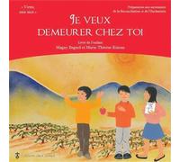Viens, Suis-Moi - Préparation 1re communion Je veux demeurer chez toi - Livre enfant Préparation aux sacrements de la réconciliation et de l'Eucharistie - Maguy Bagnol - Du Carmel Eds - broché - Essai